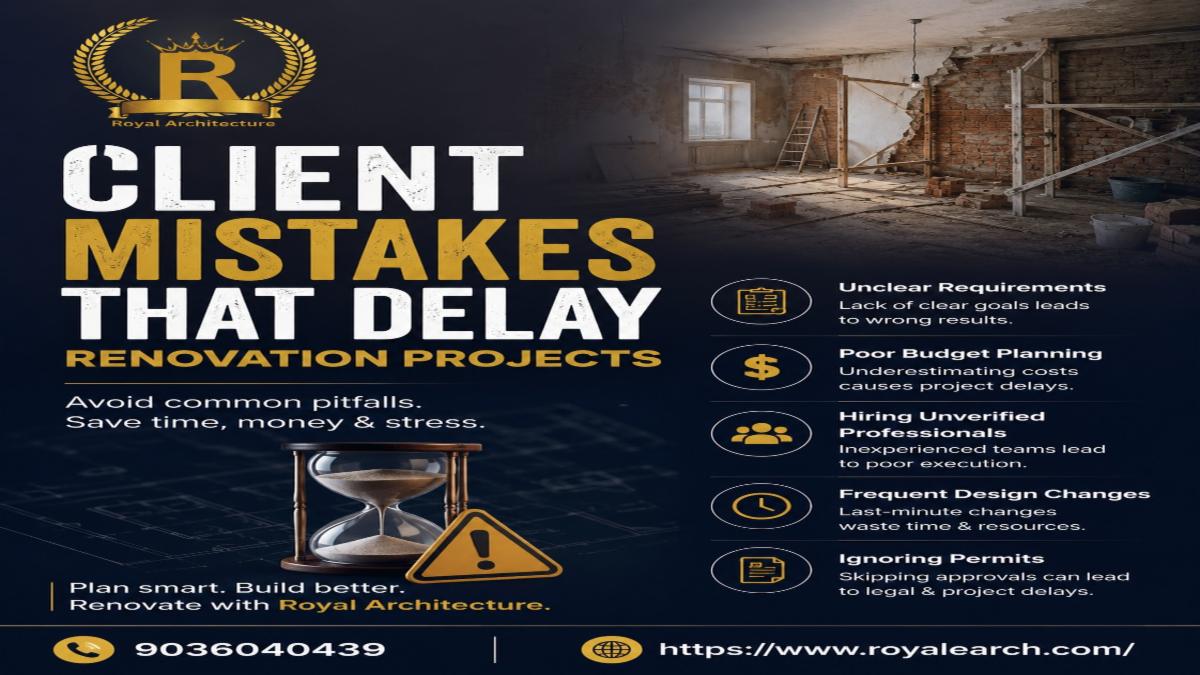 Client Mistakes That Delay Renovation Projects