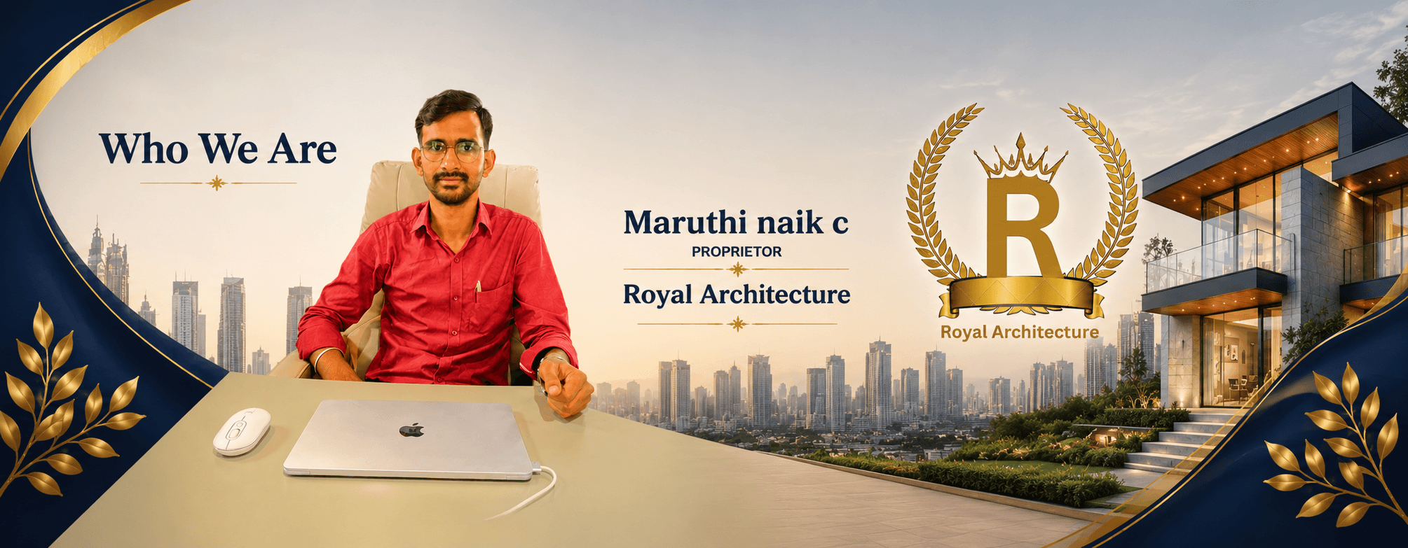 Journey of Royal Architecture | Founder Maruthi Naik C